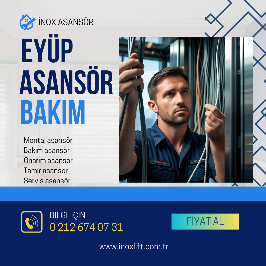 Eyüp Asansör Firması