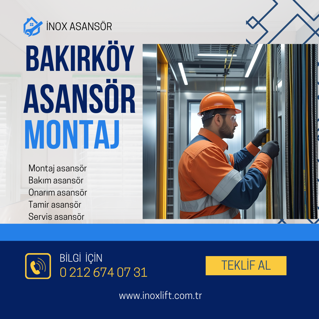 Bakırköy Asansör Firması