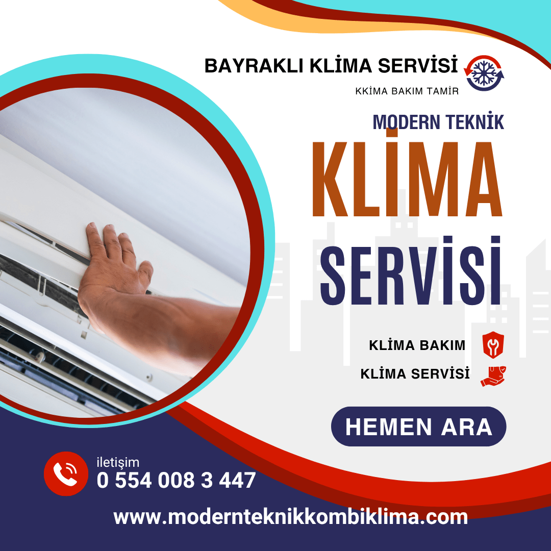 Bayraklı Klima Servisi