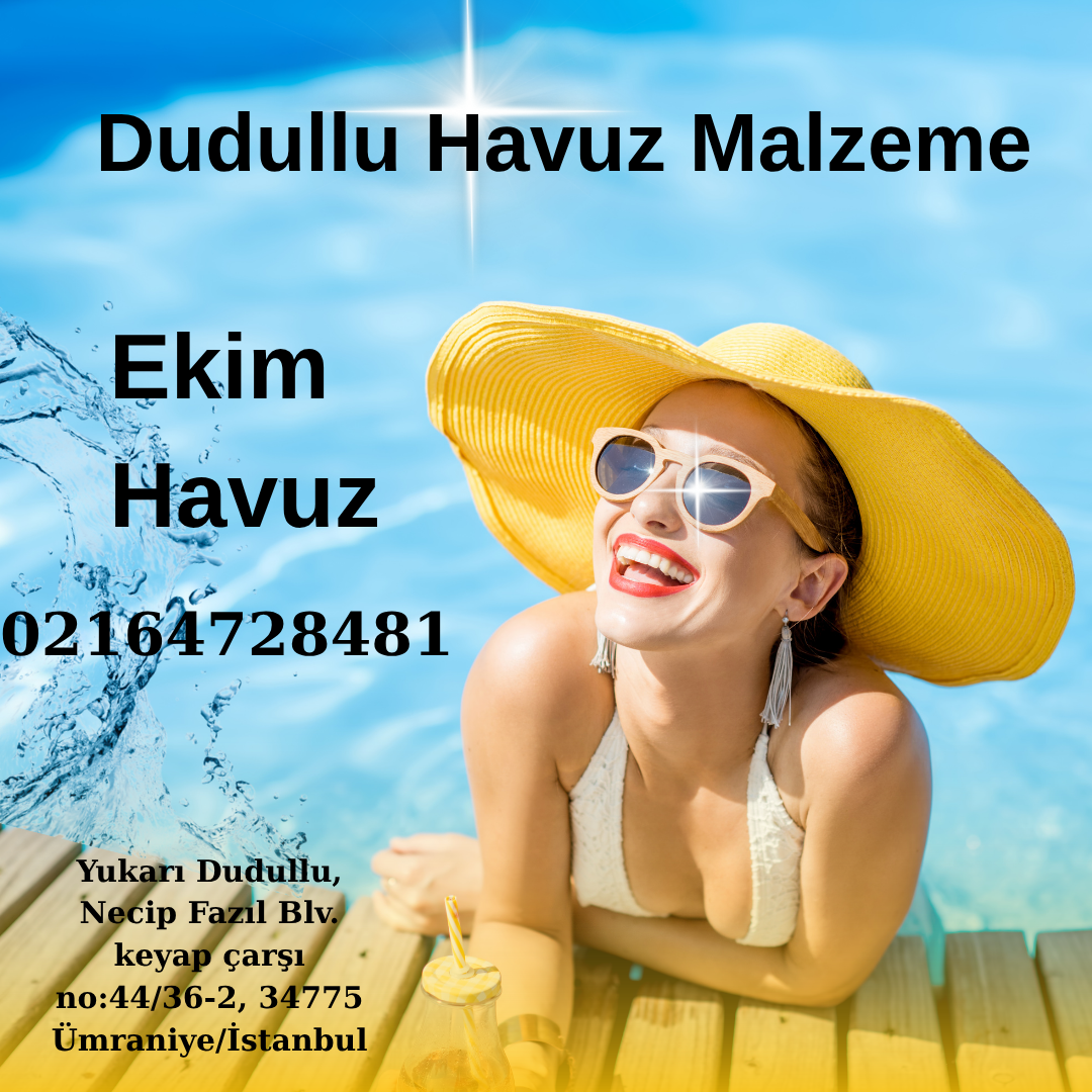 Dudullu Havuz Malzemesi