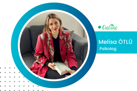 Psikolog Melisa ÖTLÜ