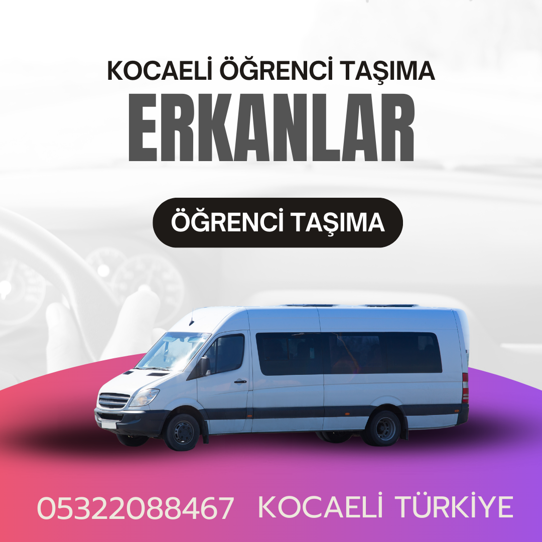 KOCAELİ ÖĞRENCİ TAŞIMA SERVİSİ
