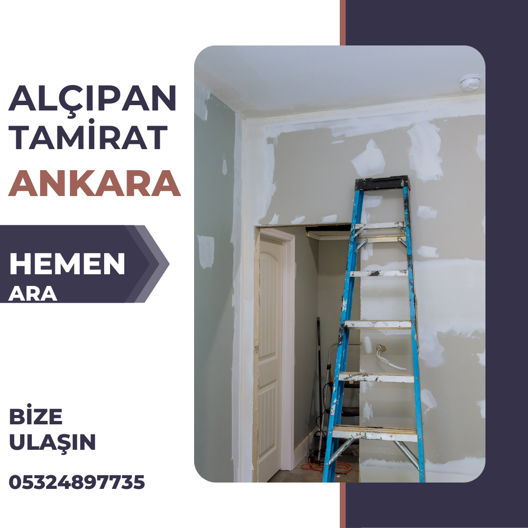 Ankara Alçıpan Tadilat Firması