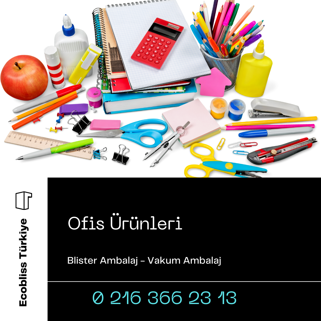 Ofis Ürünleri Blister Ambalajı